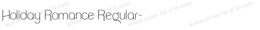 Holiday Romance Regular字体转换